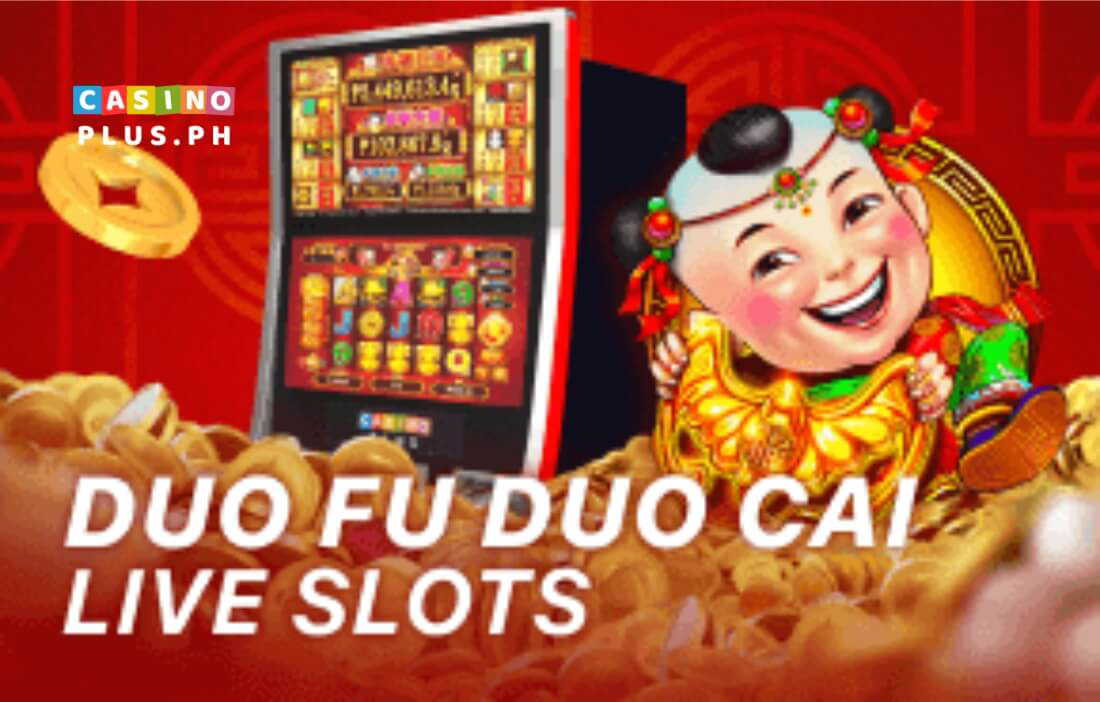 Duo Fu Duo Cai - Popular Games at Casino Plus